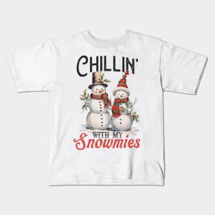 chillin with my snowmies Kids T-Shirt